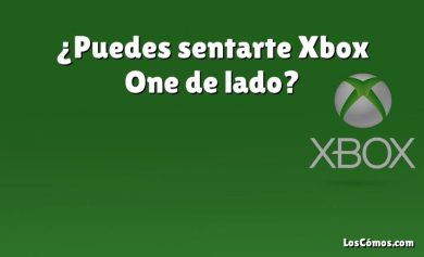 ¿Puedes sentarte Xbox One de lado?
