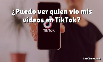 ¿Puedo ver quien vio mis videos en TikTok?