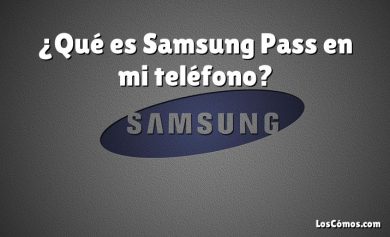 ¿Qué es Samsung Pass en mi teléfono?