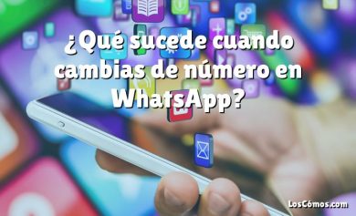 ¿Qué sucede cuando cambias de número en WhatsApp?