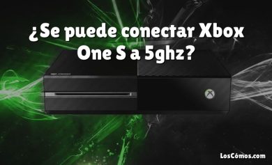 ¿Se puede conectar Xbox One S a 5ghz?