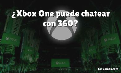 ¿Xbox One puede chatear con 360?
