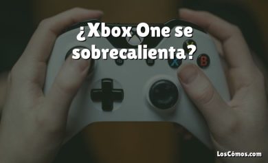 ¿Xbox One se sobrecalienta?