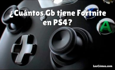 ¿Cuántos Gb tiene Fortnite en PS4?