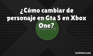 ¿Cómo cambiar de personaje en Gta 5 en Xbox One?