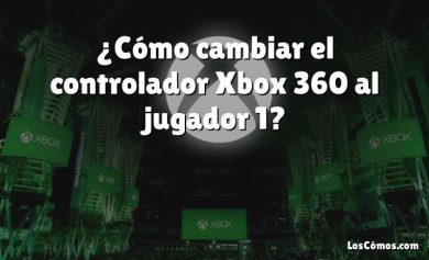 ¿Cómo cambiar el controlador Xbox 360 al jugador 1?