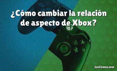 ¿Cómo cambiar la relación de aspecto de Xbox?