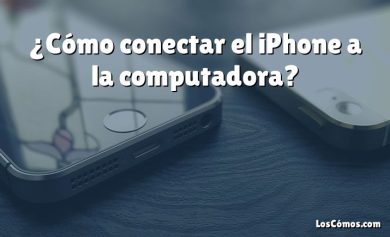 ¿Cómo conectar el iPhone a la computadora?