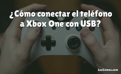 ¿Cómo conectar el teléfono a Xbox One con USB?