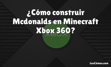 ¿Cómo construir Mcdonalds en Minecraft Xbox 360?