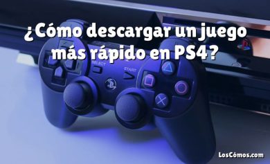 ¿Cómo descargar un juego más rápido en PS4?