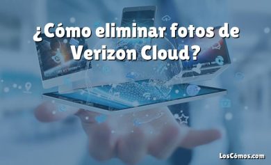 ¿Cómo eliminar fotos de Verizon Cloud?