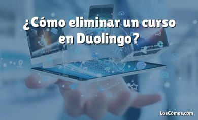 ¿Cómo eliminar un curso en Duolingo?