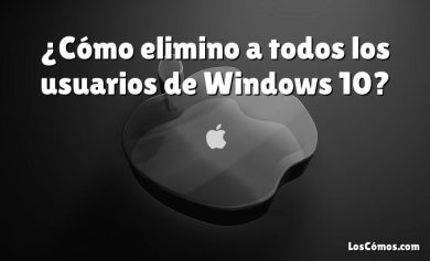 ¿Cómo elimino a todos los usuarios de Windows 10?