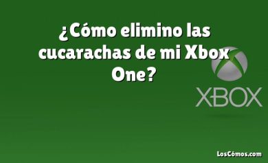 ¿Cómo elimino las cucarachas de mi Xbox One?