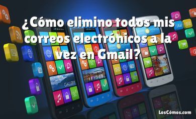 ¿Cómo elimino todos mis correos electrónicos a la vez en Gmail?