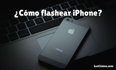 ¿Cómo flashear iPhone?