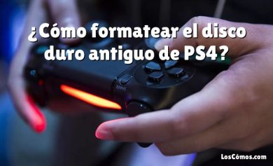 ¿Cómo formatear el disco duro antiguo de PS4?