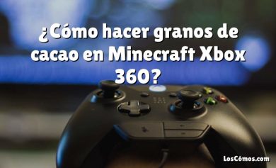 ¿Cómo hacer granos de cacao en Minecraft Xbox 360?