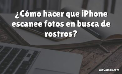 ¿Cómo hacer que iPhone escanee fotos en busca de rostros?