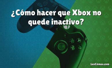 ¿Cómo hacer que Xbox no quede inactivo?