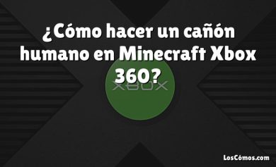 ¿Cómo hacer un cañón humano en Minecraft Xbox 360?