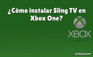 ¿Cómo instalar Sling TV en Xbox One?