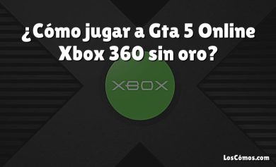 ¿Cómo jugar a Gta 5 Online Xbox 360 sin oro?
