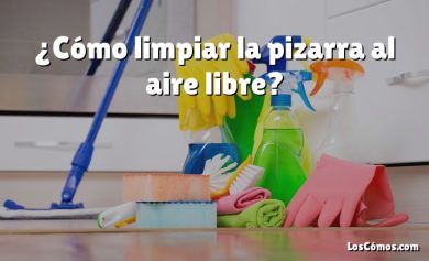 ¿Cómo limpiar la pizarra al aire libre?