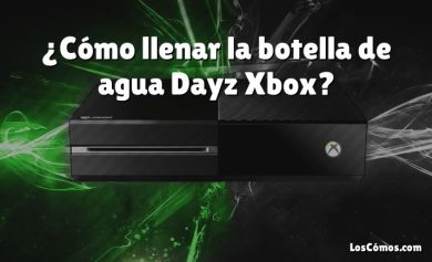 ¿Cómo llenar la botella de agua Dayz Xbox?