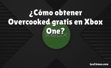 ¿Cómo obtener Overcooked gratis en Xbox One?