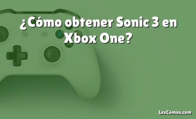 ¿Cómo obtener Sonic 3 en Xbox One?