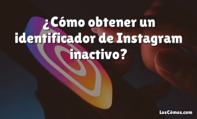 ¿Cómo obtener un identificador de Instagram inactivo?