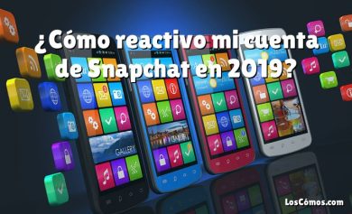 ¿Cómo reactivo mi cuenta de Snapchat en 2019?