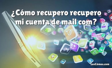 ¿Cómo recupero recupero mi cuenta de mail com?