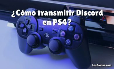 ¿Cómo transmitir Discord en PS4?