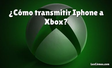 ¿Cómo transmitir Iphone a Xbox?
