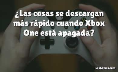 ¿Las cosas se descargan más rápido cuando Xbox One está apagada?