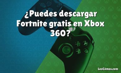 ¿Puedes descargar Fortnite gratis en Xbox 360?