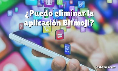 ¿Puedo eliminar la aplicación Bitmoji?