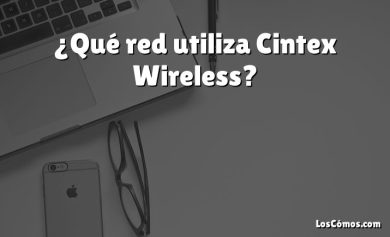 ¿Qué red utiliza Cintex Wireless?