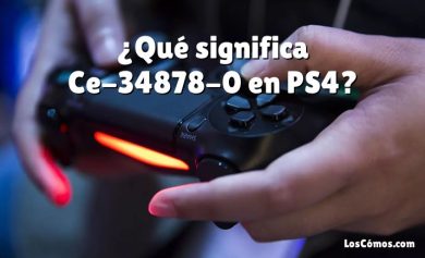 ¿Qué significa Ce-34878-0 en PS4?